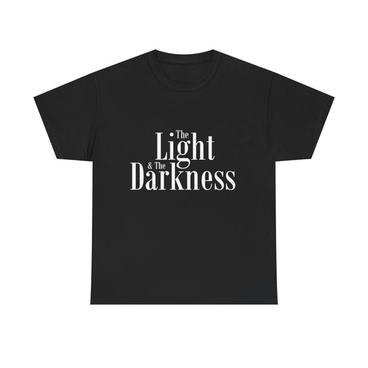 The Light & The Darkness Movie - Unisex Heavy Cotton Tee