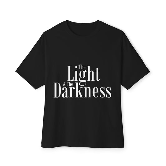 The Light & the Darkness Movie - Unisex Oversized Boxy Tee