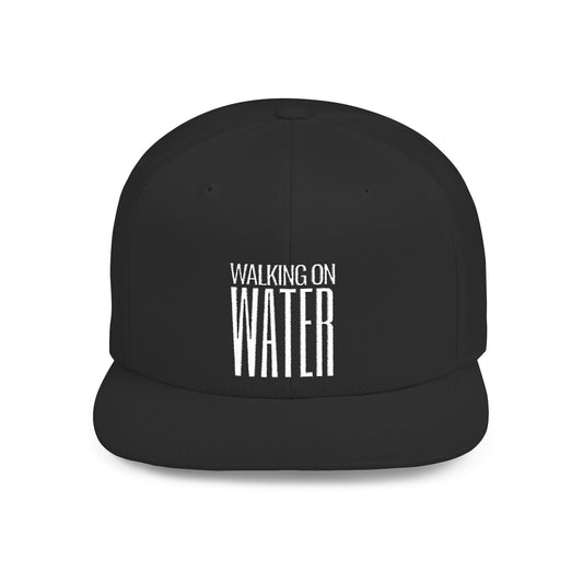 Walking on Water Movie - Flat Bill Snapback
